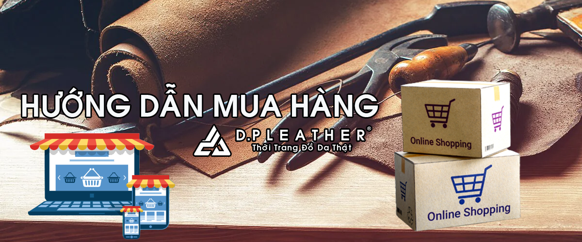 Hướng dẫn mua hàng tại DP Leather